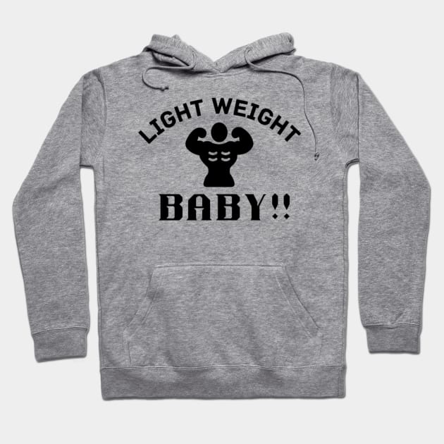 Lightweight Baby Quote Hoodie by Motivational.quote.store